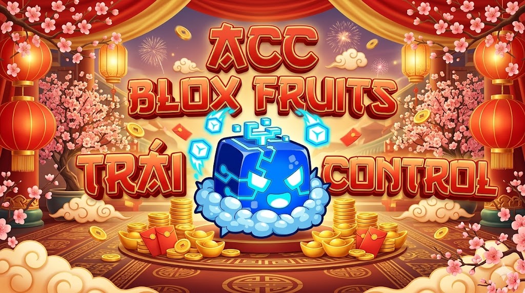 Acc 100%  trái control rương 